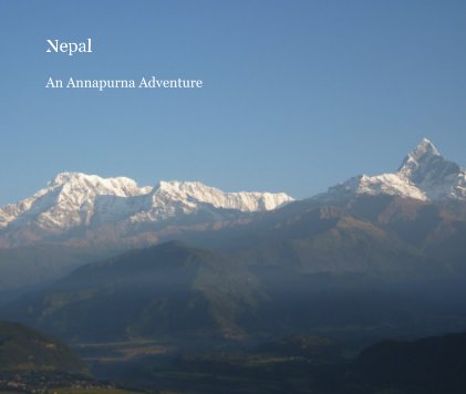 Nepal An Annapurna Adventure book cover