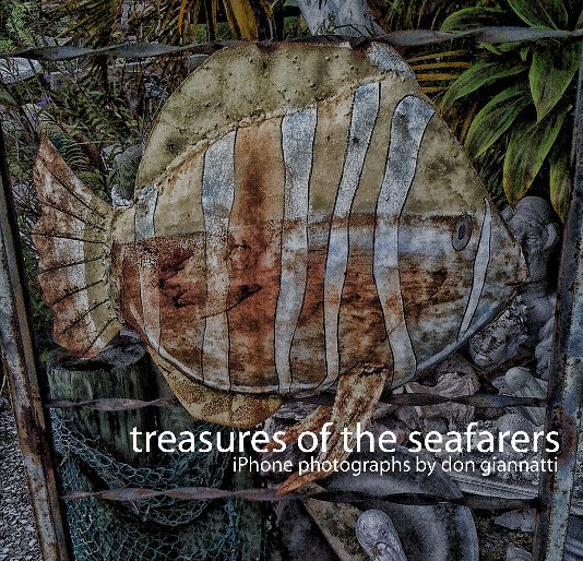 View Treasures of the Seafarers by Don Giannatti