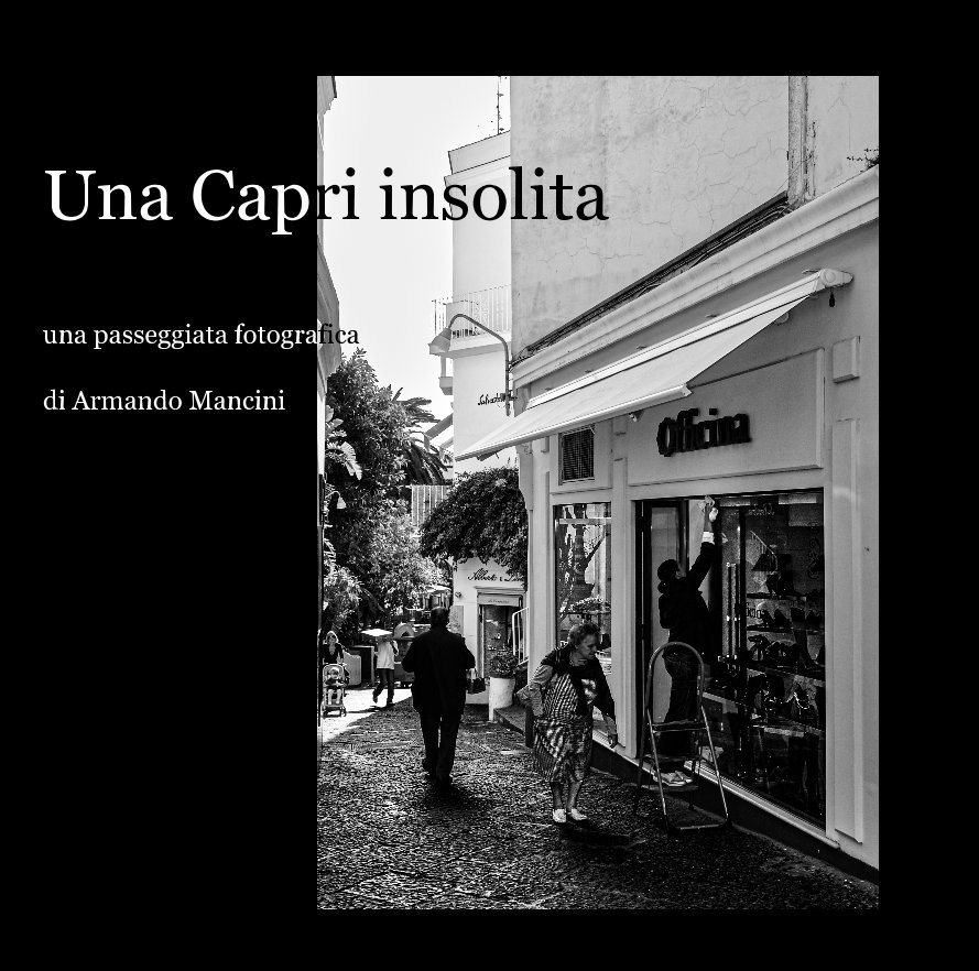 Ver Una Capri insolita por Armando Mancini