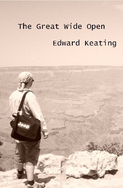 View The Great Wide Open by Edward Keating