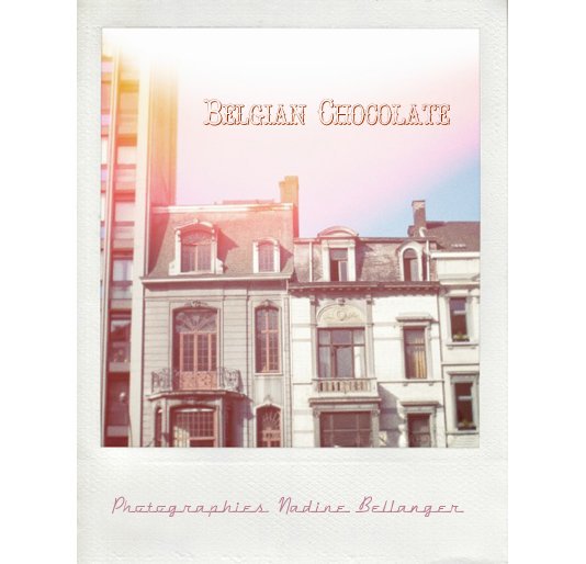 Bekijk Belgian Chocolate op Photographies Nadine Bellanger