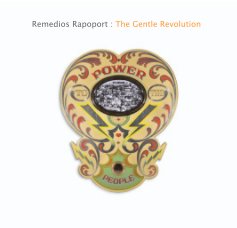 Remedios Rapoport : The Gentle Revolution book cover
