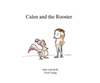 Calen and the Rooster book cover