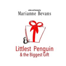 Littlest Penguin and the Biggest Gift book cover