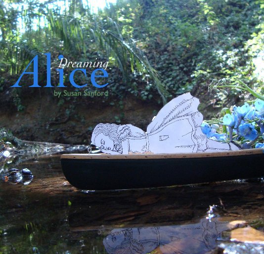 View Dreaming Alice by Susan Sanford