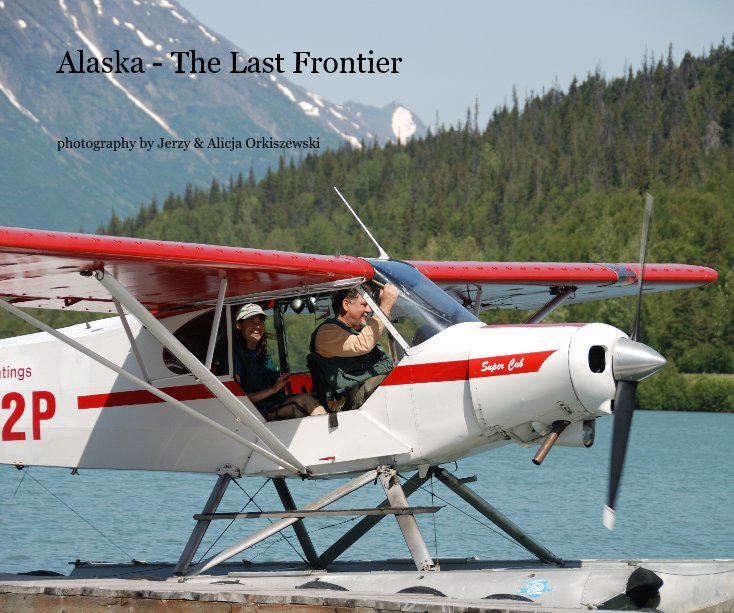 Bekijk Alaska - The Last Frontier op photography by Jerzy & Alicja Orkiszewski