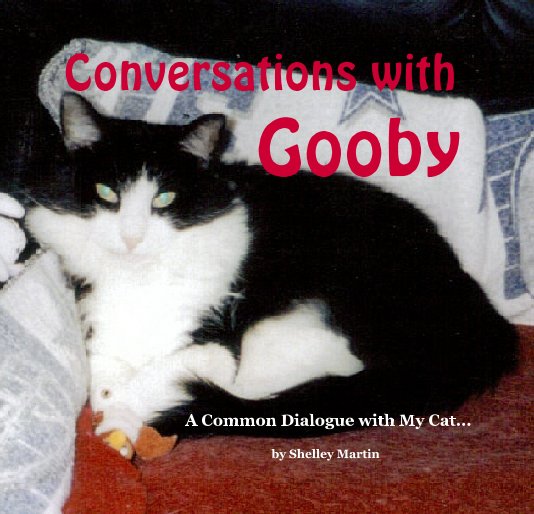 View Conversations with 
             Gooby by by Shelley Martin