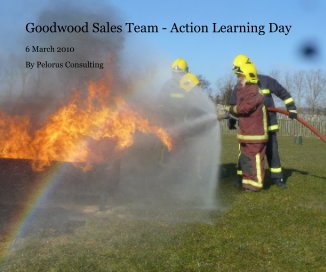 Goodwood Sales Team - Action Learning Day book cover