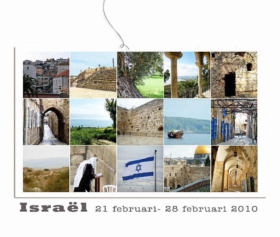 Ver Reis naar Israel 21 februari tot 28 februari 2010 por jannettes1