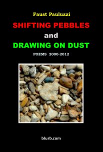 Shifting Pebbles and Drawing on Dust book cover