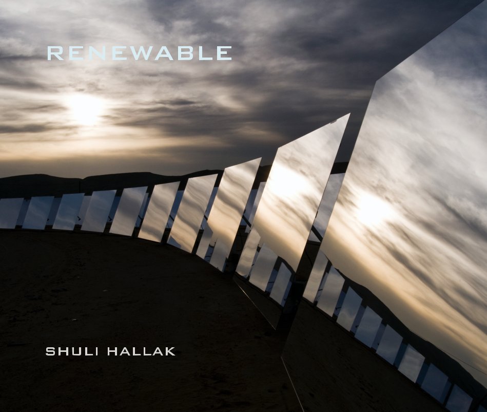 Ver RENEWABLE por SHULI HALLAK