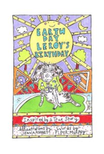 Earth Day Leroy's Birthday book cover