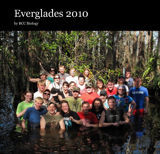 Bekijk Everglades 2010 op BCC Biology