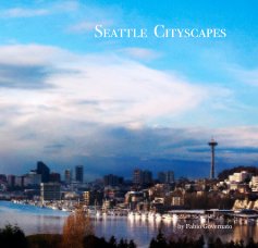 Seattle Cityscapes book cover