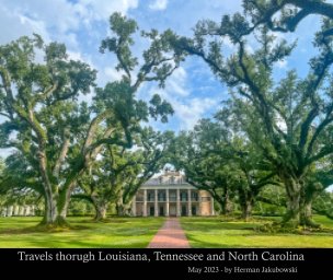 Travels through Louisiana, Tennessee and North Carolina book cover