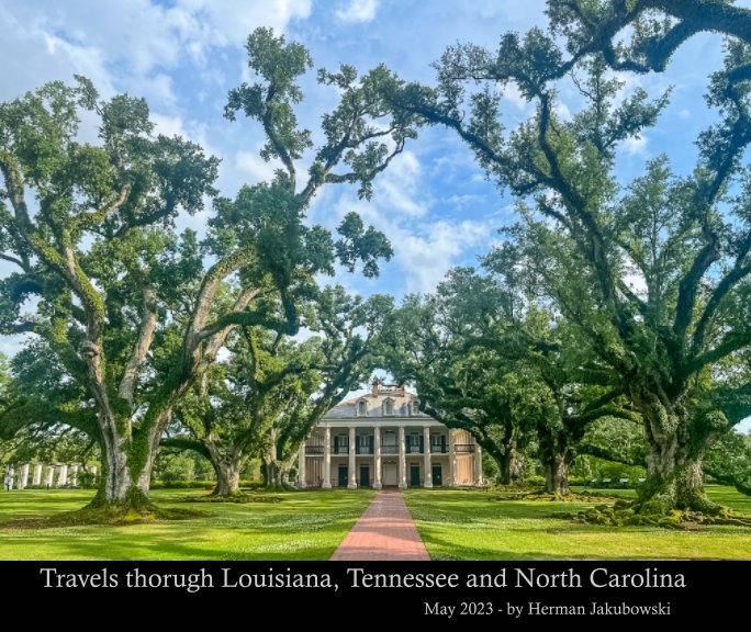 Visualizza Travels through Louisiana, Tennessee and North Carolina di Herman Jakubowski