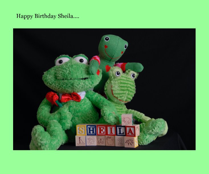 Ver Happy Birthday Sheila.... por 1Bowser