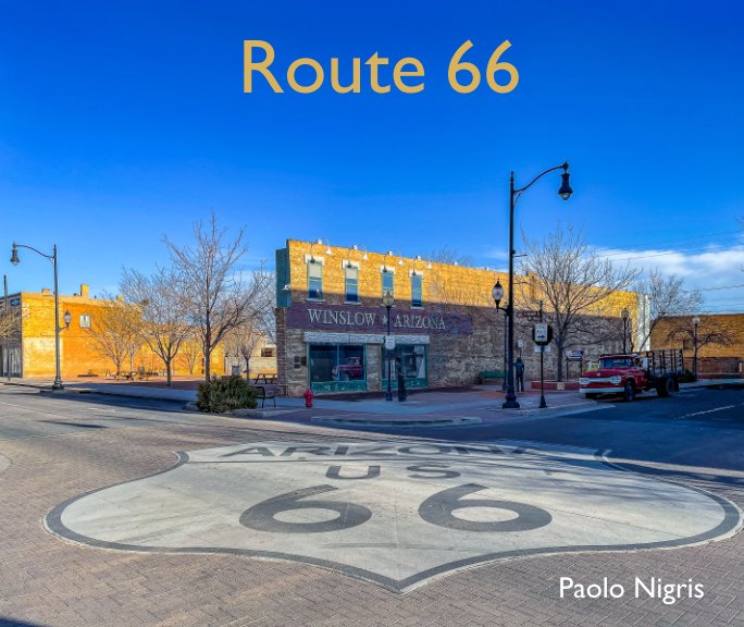 View Route 66 by Paolo Nigris