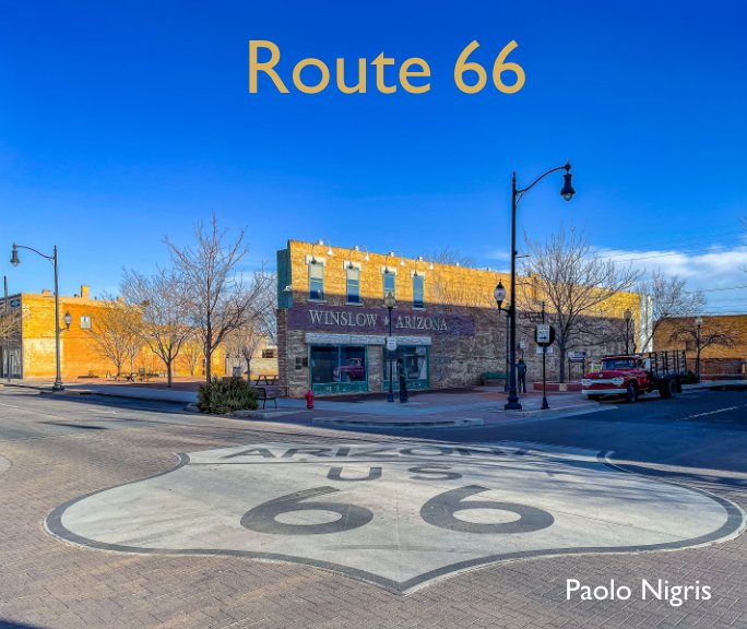 View Route 66 by Paolo Nigris