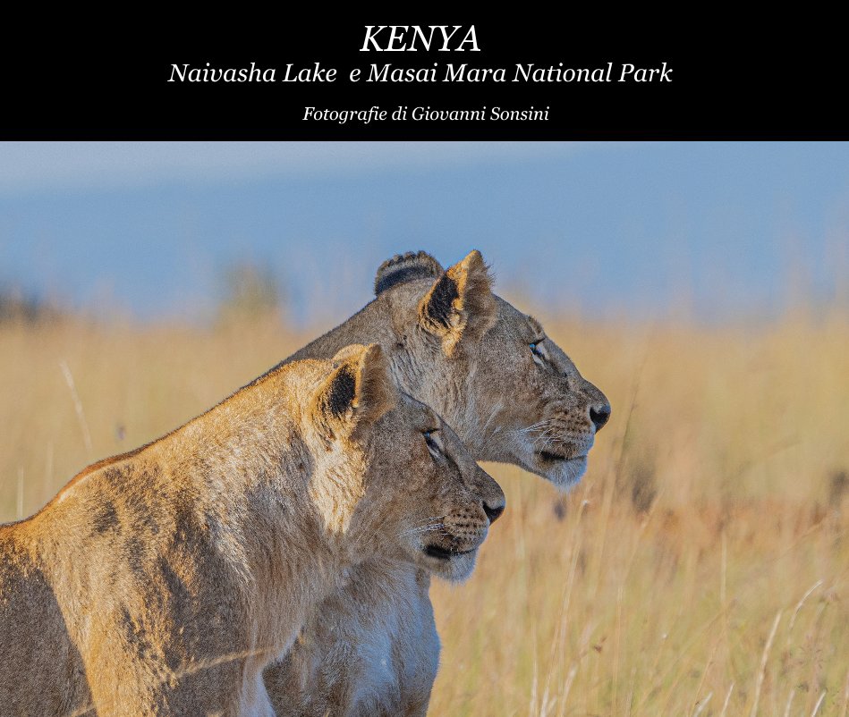 View Kenya Naivasha Lake e Masai Mara National Park by Fotografie di Giovanni Sonsini