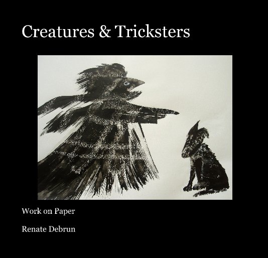 View Creatures & Tricksters by Renate Debrun