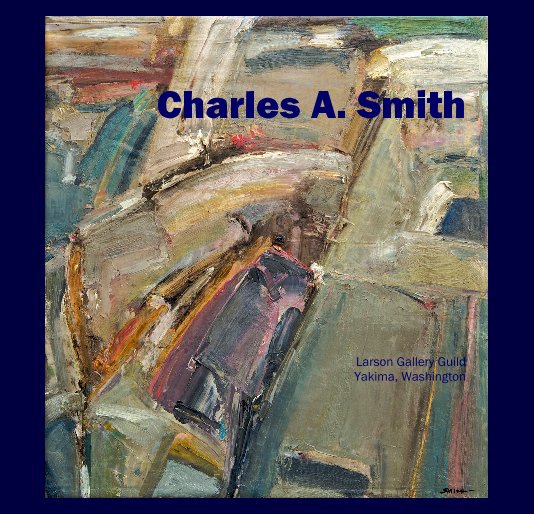 View Charles A. Smith by Larson Gallery Guild