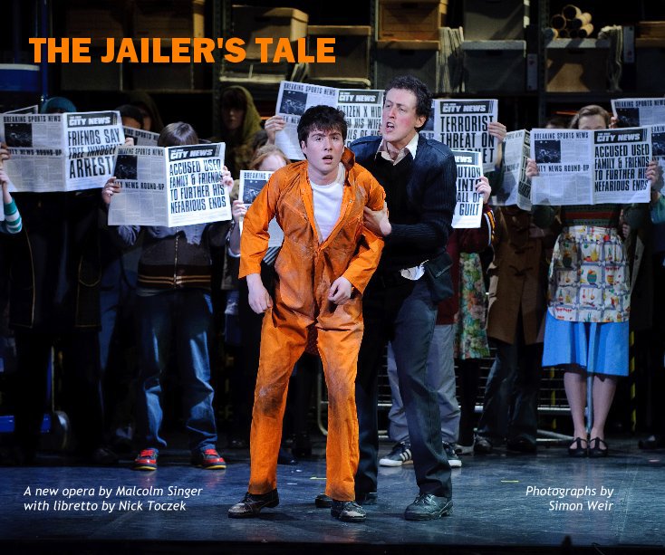 Visualizza THE JAILER'S TALE di Photographs by Simon Weir