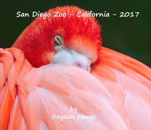 San Diego Zoo - California - 2017 book cover