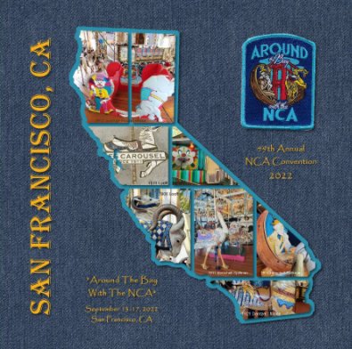 2022 NCA Carousel Convention San Francisco CA book cover