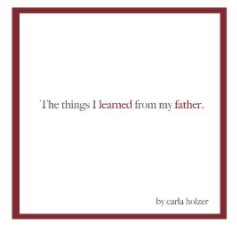 The things I learned from my father. book cover