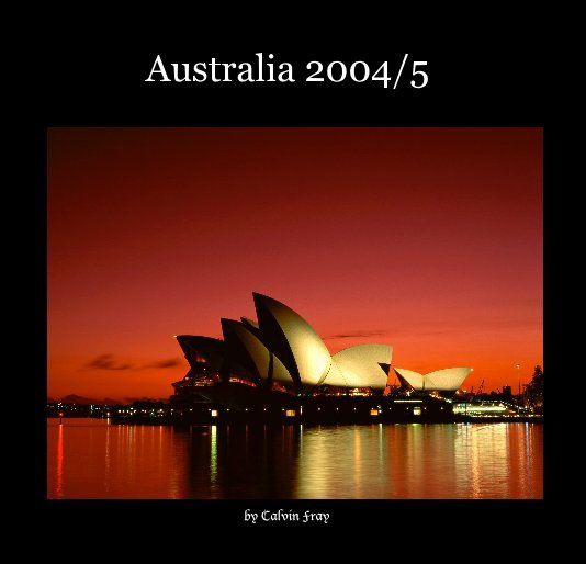 Ver Australia 2004/5 por Calvin Fray
