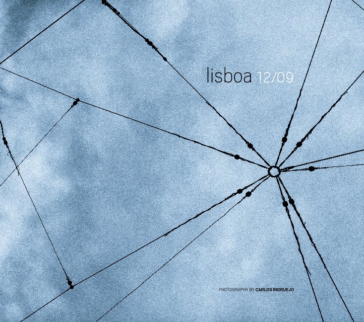 Ver Lisboa 12|09 por Carlos Ridruejo