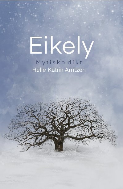 View Eikely by Helle Katrin Arntzen