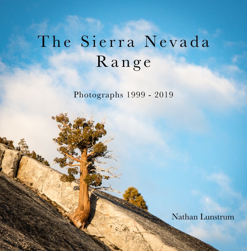 View The Sierra Nevada Range by Nathan Lunstrum