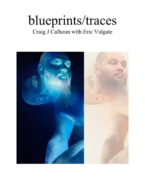 View blueprints/traces by Craig J Calhoun