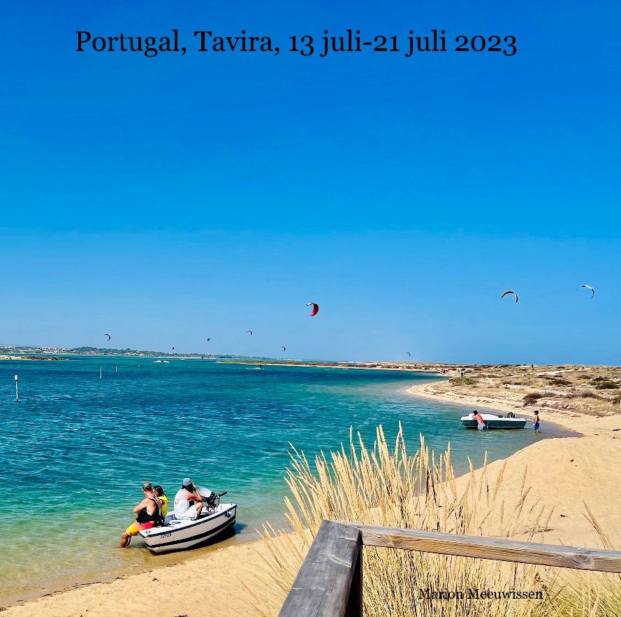 View Portugal, Tavira, 13 juli-21 juli 2023 by Marion Meeuwissen