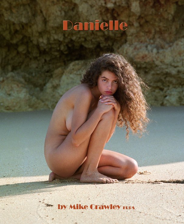 View Danielle by Mike Crawley FRPS