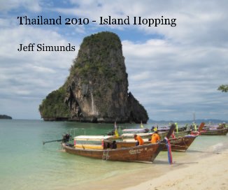 Thailand 2010 - Island Hopping book cover