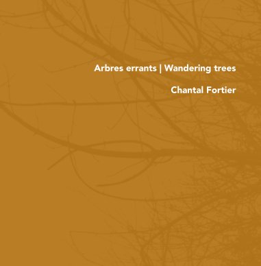 Arbres errants | Wandering Trees (Large Square) book cover