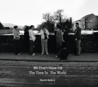 We Don't Have All The Time In The World book cover