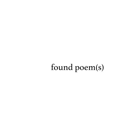 Visualizza found poem(s) di Ken Taylor