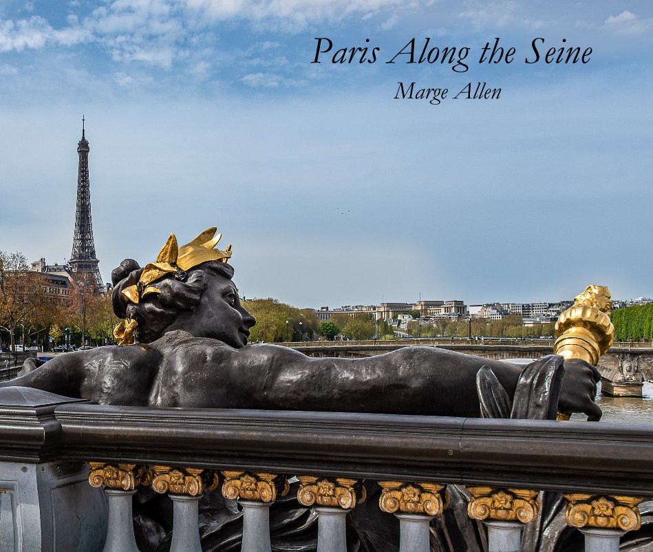 Visualizza Paris Along the Seine di Marge Allen