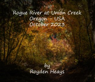 Rogue River at Union Creek book cover