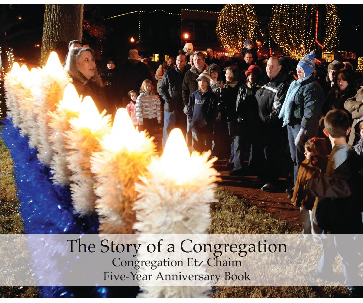View The Story of a Congregation (small version) by Congregation Etz Chaim