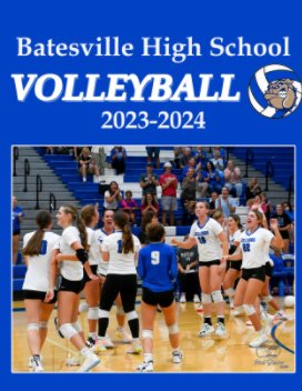 Batesville High School Volleyball 2023-3024 book cover