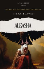 The Woebegones:  ALEASHA book cover