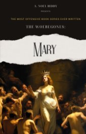 The Woebegones:  MARY book cover