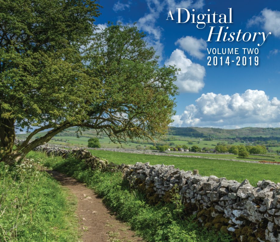 View A Digital History Volume Two by Andy and Sue Caffrey