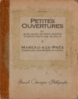 PETITES OUVERTURES, Old french doors and windows of the last centuries book cover