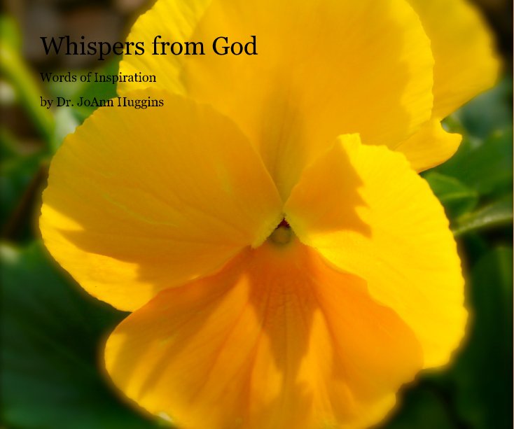 View Whispers from God by Dr. JoAnn Huggins